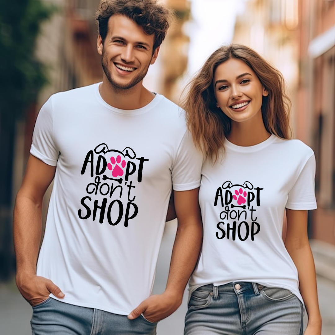 Adopt, Don’t Shop - Unisex