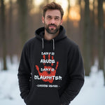 Dairy is Abuse, Dairy is Slaughter, Choose Vegan - Hoodie